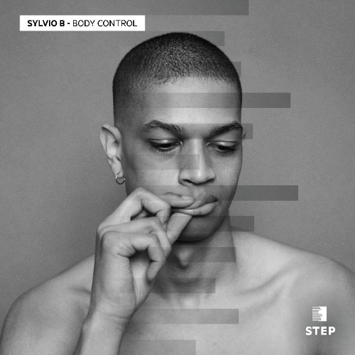 Sylvio B - Body Control [Step Recordings]