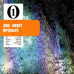 PREMIERE : 3rd Orbit - Sphere Dance  [BPSVA01]