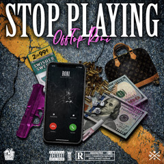 Big Roni x Stop Playin
