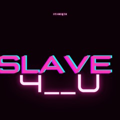 SLAVE 4 U (BRITNEY SPEARS EDIT)