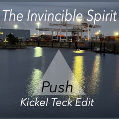 Push (Kickel Teck Edit)