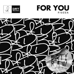 [DRT025] Fiuzza - For You