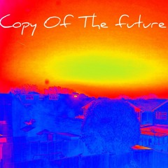 A copy of the future.mp3