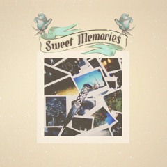 Sweet Memories