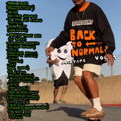 BLOODYGUMS "BACK TO NORMAL?" MIXTAPE VOL 1