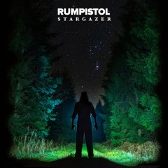 Rumpistol - Stargazer
