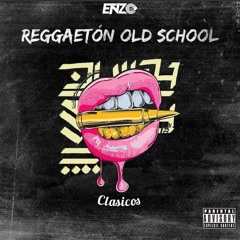 Mix Reggaetón Old School -(Daddy Yankee, Don Omar, Héctor el Father, Wisin & Yandel, Jowell & Randy)