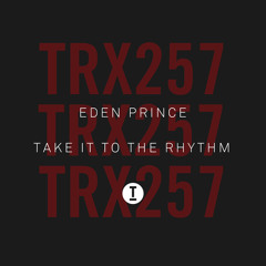 Take It To The Rhythm (Extended Mix)