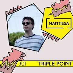 Mantissa Mix 301: Triple Point