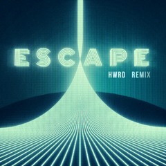 Kx5 - Escape (HWRD Remix)