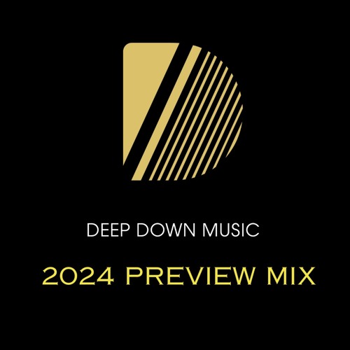 Deep Down Music - 2024 Releases Preview (mix by Mark MacLeod) - Free Download