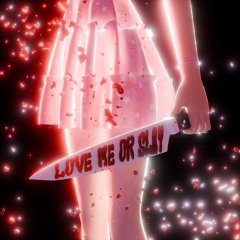 LOVE ME OR SLAY! (feat. 5GSWAG)