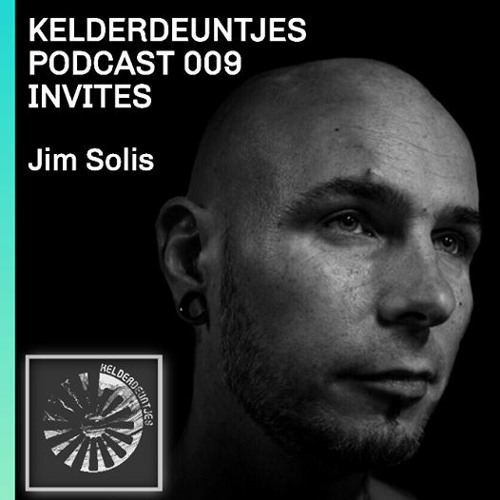 Kelderdeuntjes Podcast 009 invites Jim Solis