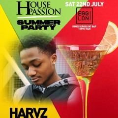 Harvz LIVE SET #HousePassion 22/07/23 @ Egg