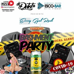 🇯🇲EVERY GYAL ROCK PANDEMIC BASHMENT PARTY🇯🇲(LIVE AUDIO PT.2)  @TheOfficialDDOT @Escobargamrock