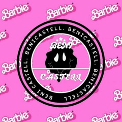 Barbie Girl Guaracha & Tribal Con (BENICASTELL#008