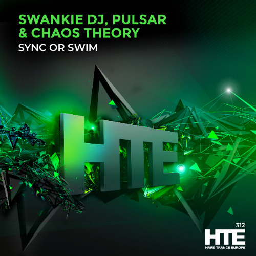 Swankie DJ X Pulsar X Chaos Theory - Sync Or Swim [HTE].