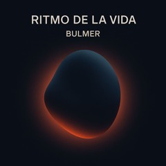 Ritmo De La Vida (BULME006)