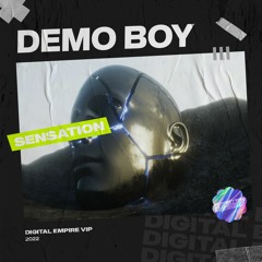 DEMO BOY - Sensation [OUT NOW]
