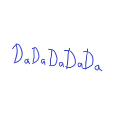 DaDaDaDaDa