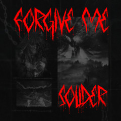 Forgive Me