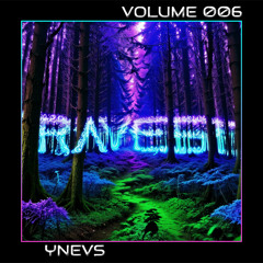 DJ Podcast Volume 006 | YNEVS