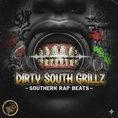 DIRTY SOUTH GRILLZ - SOUTHERN RAP BEATS (11)