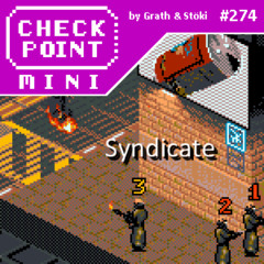 Checkpoint Mini #274 - Syndicate