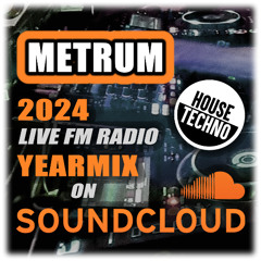 METRUM - Live fm radio YEARMIX OF 2024