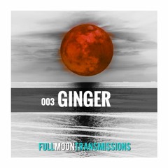 Full Moon Transmissions 003