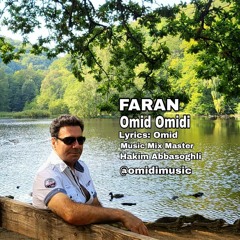 FARAN - Omid Omidi