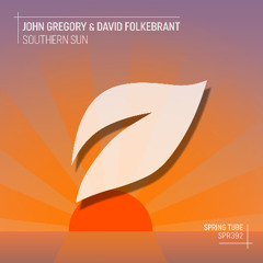 John Gregory & David Folkebrant - Southern Sun