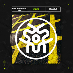 Miih Nogueira, Lay - Waze (Original Mix) | FREE DOWNLOAD