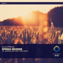 Elecprok - Spring Reverie (Sam Cydan Remix) [ESK137]