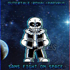 [Outertale: Royal!Papyrus] - Sans fight... On space (Cursed)