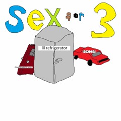 Sex For 3