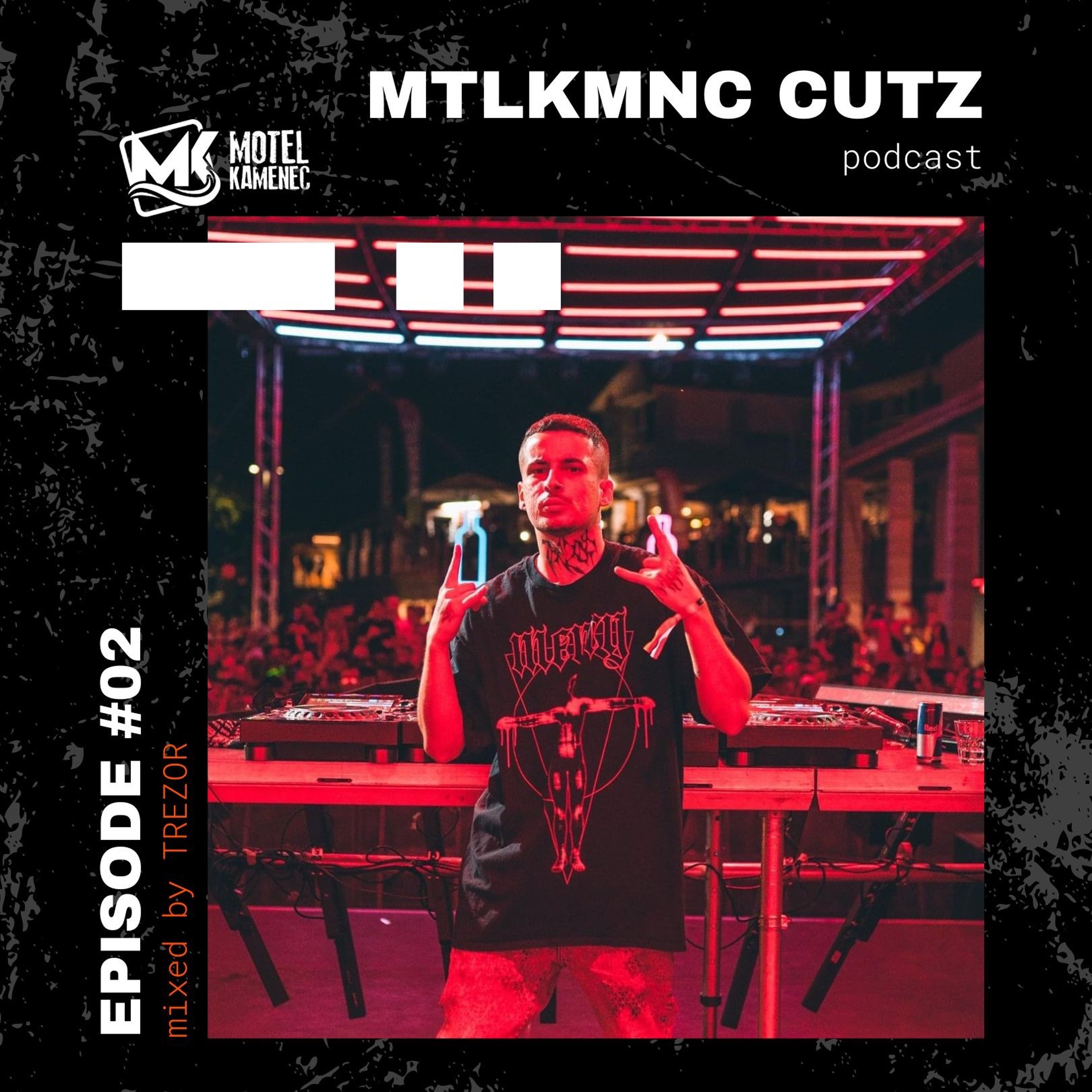 MTLKMNC CUTZ #02 / TREZOR episode artwork