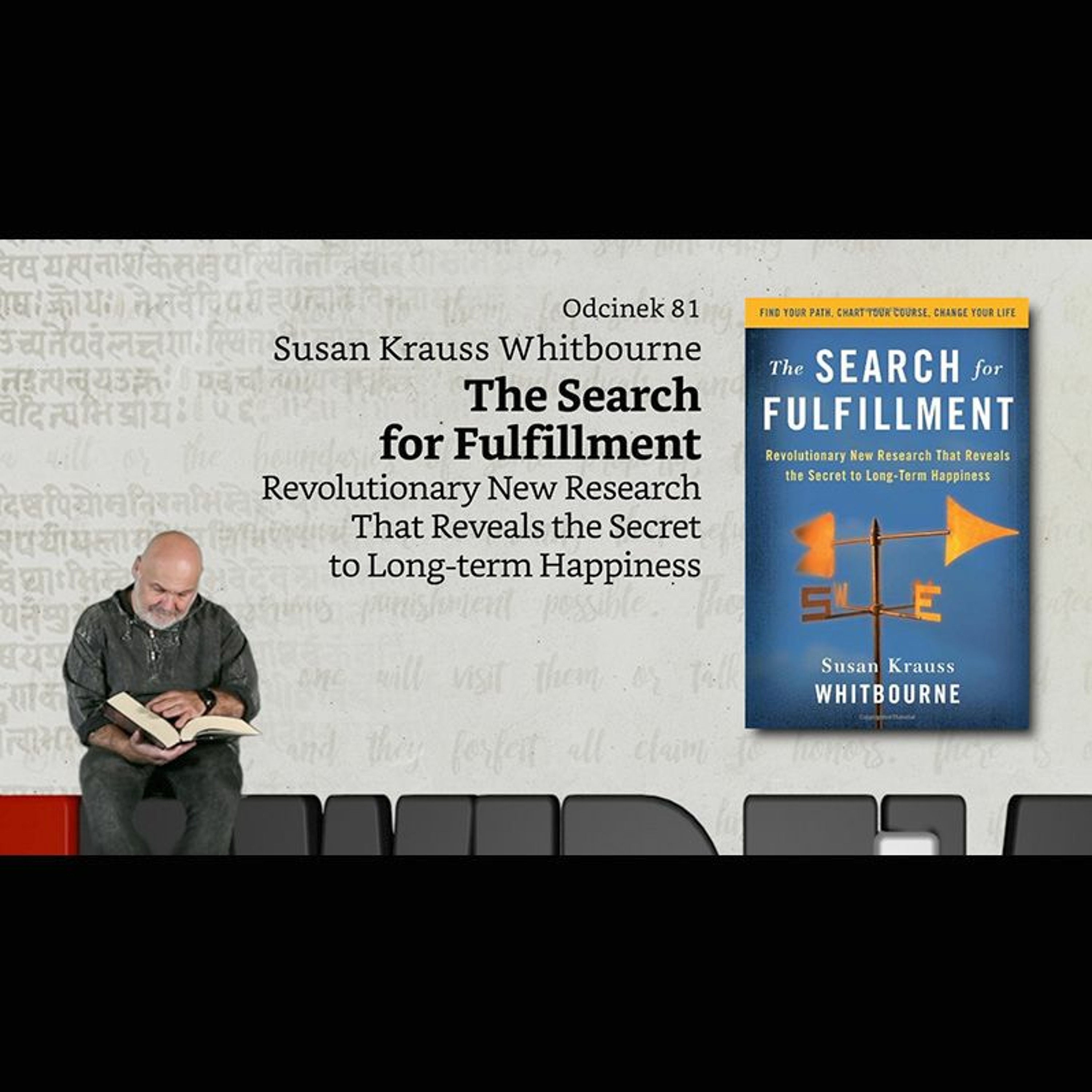 Niewidzialne książki: #81: Susan Krauss Whitbourne - The Search for Fulfillment episode artwork