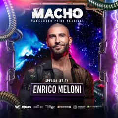 ENRICO MELONI - Macho Pride Vancouver 2025 - In The Mix #88 2025