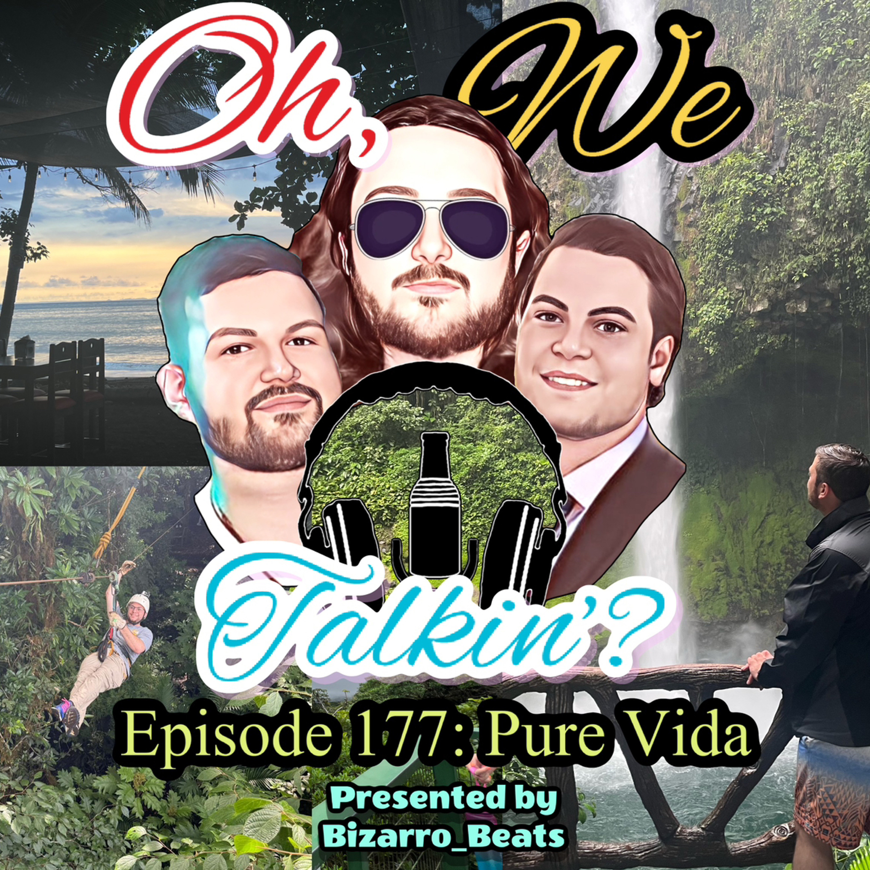 Ep. 177: Pura Vida episode artwork