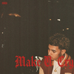 Make U Cry Freestyle