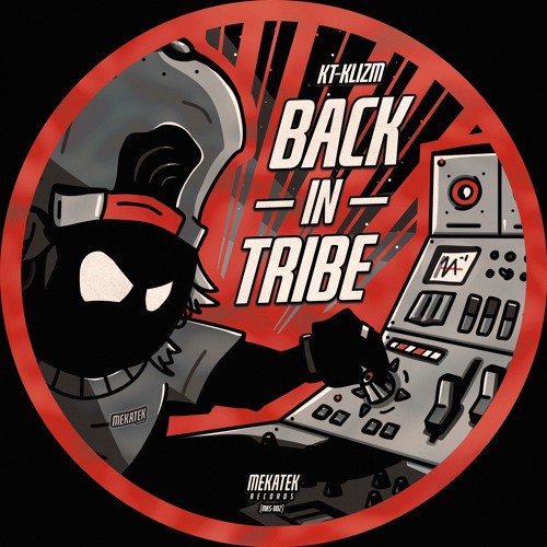 BACK IN TRIBE (MKS-002)
