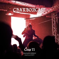 Charboncast Chapter 2 - [Hard Techno Podcast]
