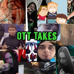 Ott-Takes