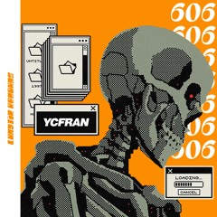YCFRAN - 606  (Radio Edit)[Lunatik Records]