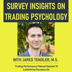 Survey Insights On Trading Psychology