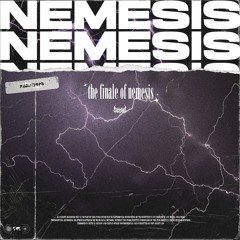 THE FINALE OF NEMESIS