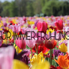 Für Immer Frühling