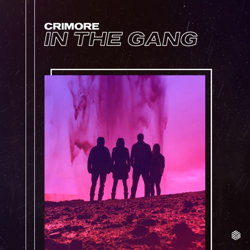 Crimore - In The Gang
