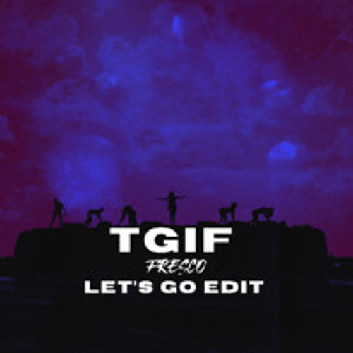 Glorilla - TGIF (Fresco 'Let's Go' Edit) *Pitched for Copyright*